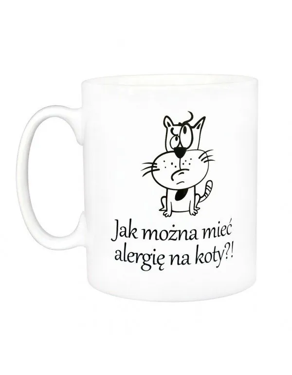 Kubek biały - Kubek Jak Można Mieć Alergię Na Koty