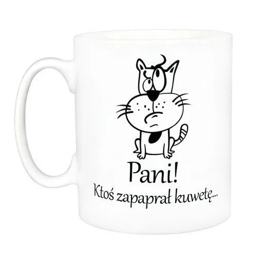Kubek biały - Kubek Śpiący Kotek Pani! Ktoś zapaprał kuwetę...