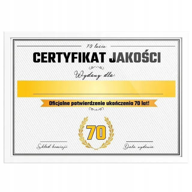 Certyfikat - 70 Urodziny - ramka biała