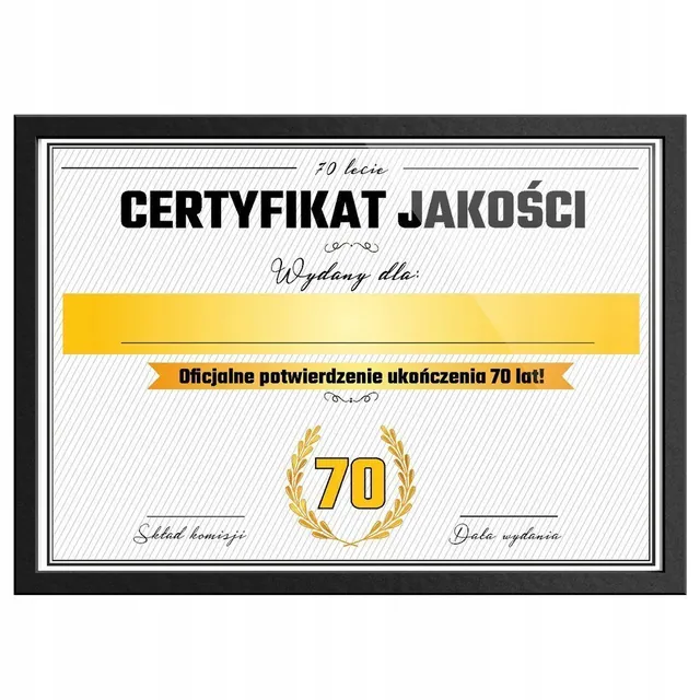 PREZENT Certyfikat na 70 urodziny w czarnej ramce